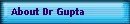 About Dr Gupta